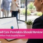 Why Aged Care Providers Should Review Their SEO Before Peak Enquiry Season
